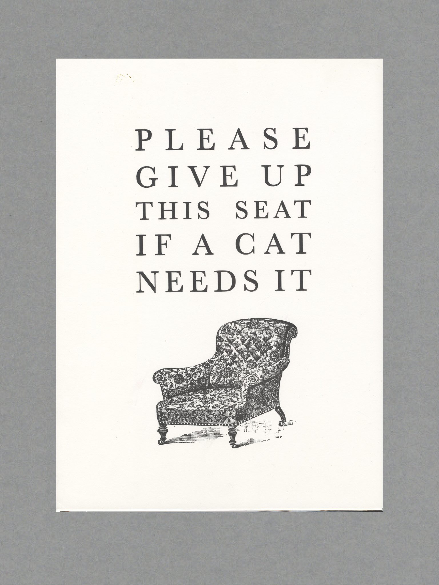 Cat Seat Give Up This Seat For A Cat - A3 Letterpress Print