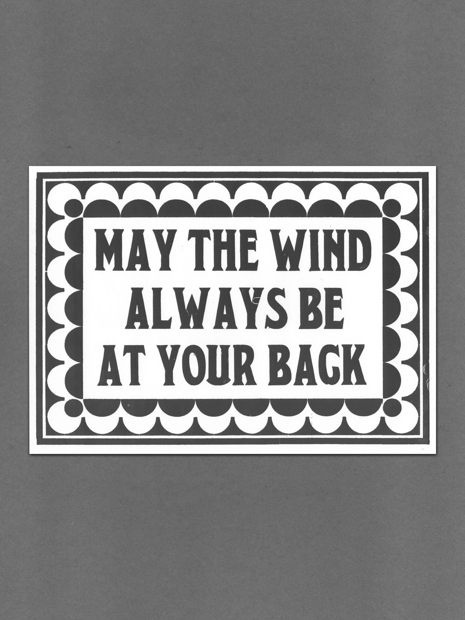MayTheWind May The Wind Always Be At Your Back Letterpress Print - A3